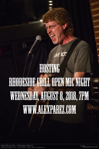 Hosting IOTA OPEN MIC - Wednesday Nights at Rhodeside Grill 8-8-18, 7pm
