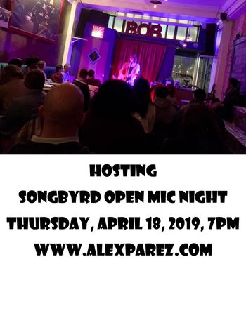 Hosting Open Mic Night at Songbyrd Vinyl Lounge 4-18-19 7pm www.alexparez.com
