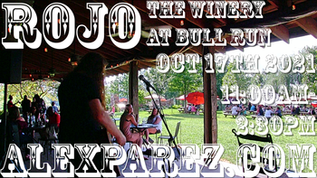 www.alexparez.com Alex The Red Parez aka El Rojo Returns to The Winery at Bull Run in Centreville, VA! Sunday, October 17th, 2021 11:00am-2:30pm!
