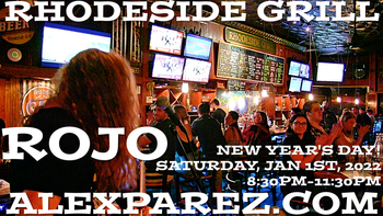 www.alexparez.com Alex The Red Parez aka El Rojo Returns to Rhodeside Grill in Arlington, VA! New Year's Day! Saturday, January 1st, 2022 8:30pm-11:30pm
