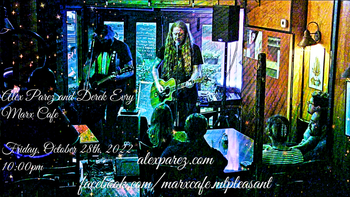 www.alexparez.com Alex Parez and Derek Evry! Live! At Marx Cafe in Mt Pleasant in Washington, DC! Friday, October 28th, 2022 10:00pm

