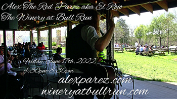 www.alexparez.com Alex The Red Parez aka El Rojo Returns to The Winery at Bull Run in Centreville, VA! Friday, June 17th, 2022 4:30pm-8:30pm!

