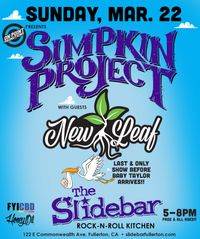 The Simpkin Project & New Leaf at Slidebar, Fullerton 