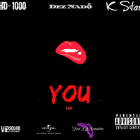 Y.O.U. by K-Star, HD-1000, Dez Nado