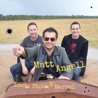 Lock Stock N' Barel by Matt Angell