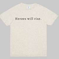 Heroes Rise Tee 