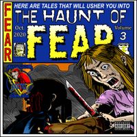 The Haunt Of Fear 3 by V Sinizter
