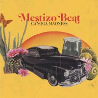 Mestizo Beat- Limited Edition-Orange Vinyl-With $10 Shipping by Mestizo Beat