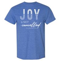 T-shirt "Joy Is Not Cancelled" - Blue