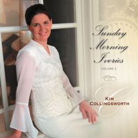 Sunday Morning Ivories 2 by The Collingsworth Family