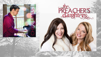 The Preacher's Daughters Christmas Concert with Tyler Michael Smith