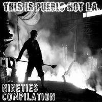 This is Pueblo Not L.A.  by Innocent Sinners  Comp Vol 1
