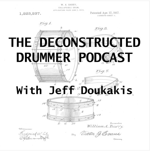 The Deconstructed Drummer Podcast
