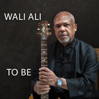 To Be by Wali Ali