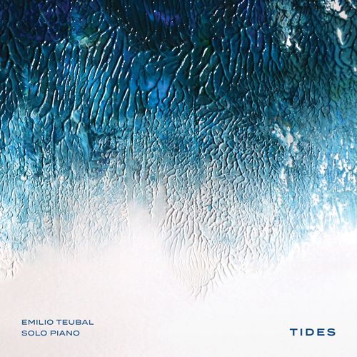 Solo Piano "Tides". New Focus Recordings 2020
