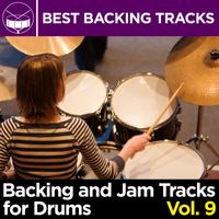Backing and Jam Tracks for Drums Vol. 9 by Best Backing Tracks