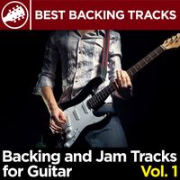 Backing and Jam Tracks for Guitar Vol. 1 by Best Backing Tracks