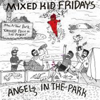 Angels In The Park  by Mixed Kid Fridays 