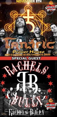 Tantric Live with Rachels Bully at Brauer House