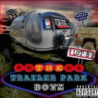 Lot B by Trailer Park Boyz