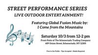 Street Performance Series - I Come from the Mountains