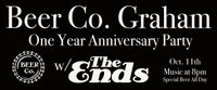 One Year Anniversary Party w/ The Ends! 