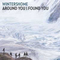 Around You I Found You by Wintershome