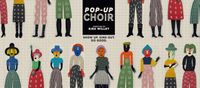 Pop-Up Choir