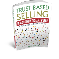Trust Based Selling in a Socially Distant World - (Zoom video/audio download)