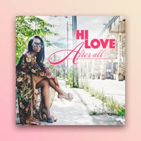 After All (2017) by Hi Love