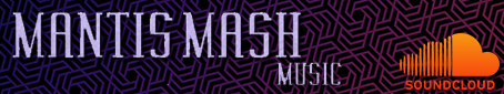 MantisMash Soundcloud Page