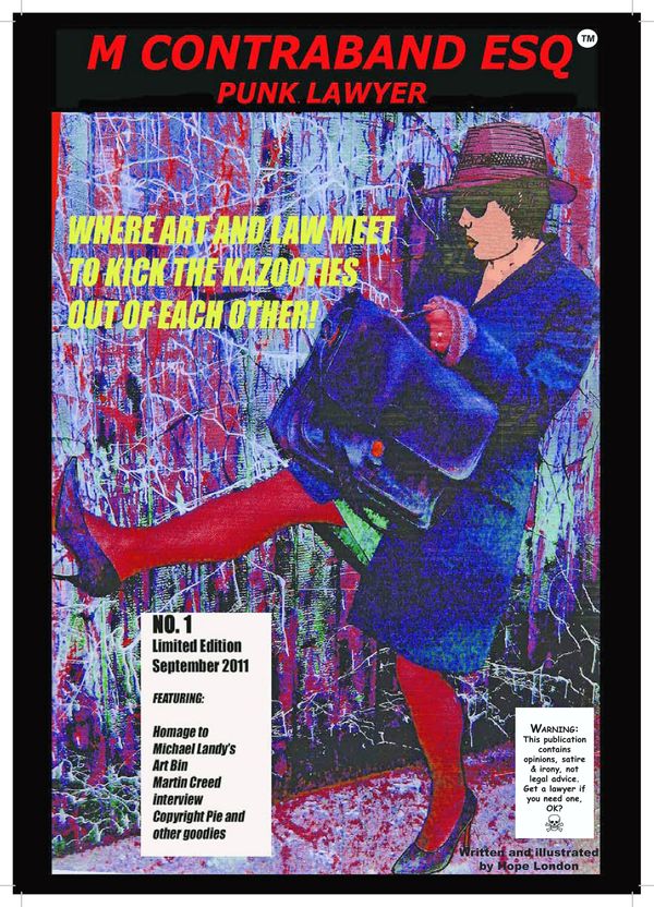 Cover, Vol 1 "M Contraband Esq., Punk Lawyer", comic book designed to give artists a leg up with the law