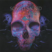 Scared Sacred: CD
