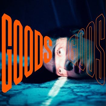 Goods Gods - Hearts Hearts, 2018
