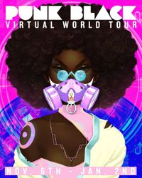 PunkBlack Virtual World Tour feat Sixteen Bullets