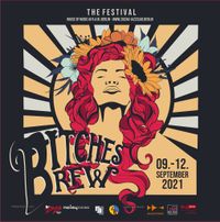 IKE, Sera & Great Escape @Bitches Brew Festival