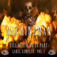 Till Death Do Us Part - Label Sampler Volume 1 by Various Artists