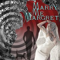 Marry Me Margret by Randall Wheatley