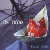 Paper Boats by The YaYas
