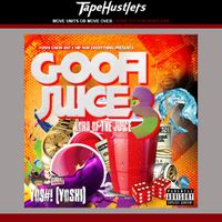 Goofi Juice 3: Lord of the Juice  by Y0$#! (Yoshi)