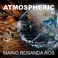 Atmospheric by Mario Rosanda Ros
