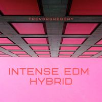 Intense Action EDM Hybrids by TrevorGregory