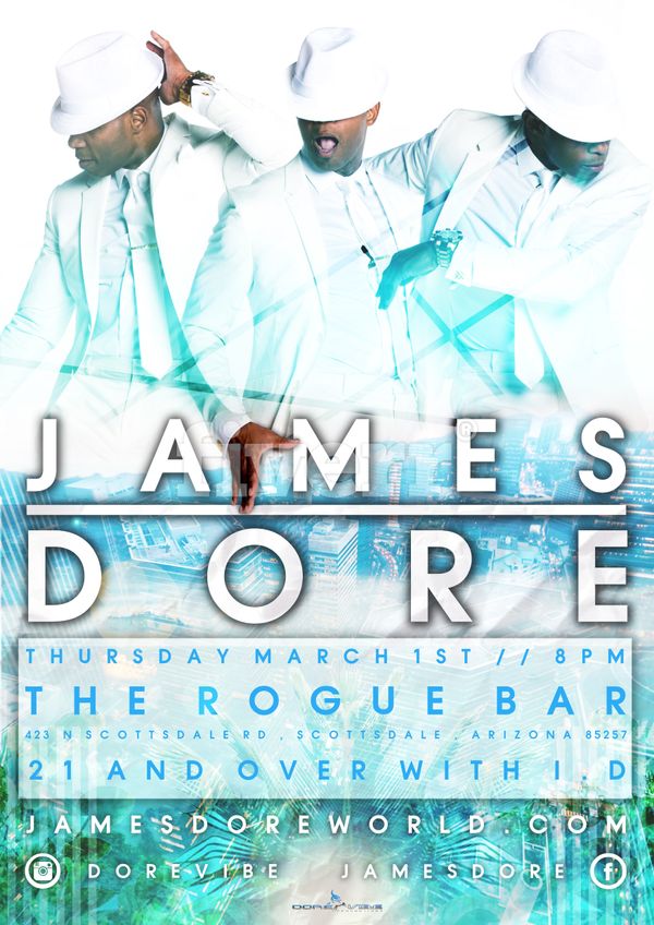 Catch James Doré Live! Thursday March 1st 
Rouge Bar Scottsdale, Arizona
423 N. Scottsdale, Rd. 85257
8PM 21 with I.D. 10.00 @ the door.
See you there!