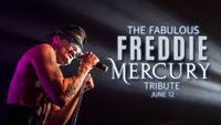 The Fabulous Freddie Mercury Tribute