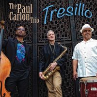 Tresillo by The Paul Carlon Trio