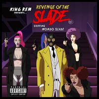 Revenge of the Slade (physical cd) by Mondo Slade 