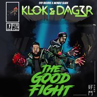 The Good Fight by Syd Vicious x Mondo Slade