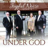 Under God by Joyful Noise Quartet