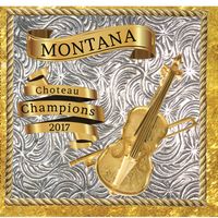 Montana Champions 2017 by Montana State Old-Time Fiddlers Association