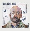 I'm Not Sad: Vinyl